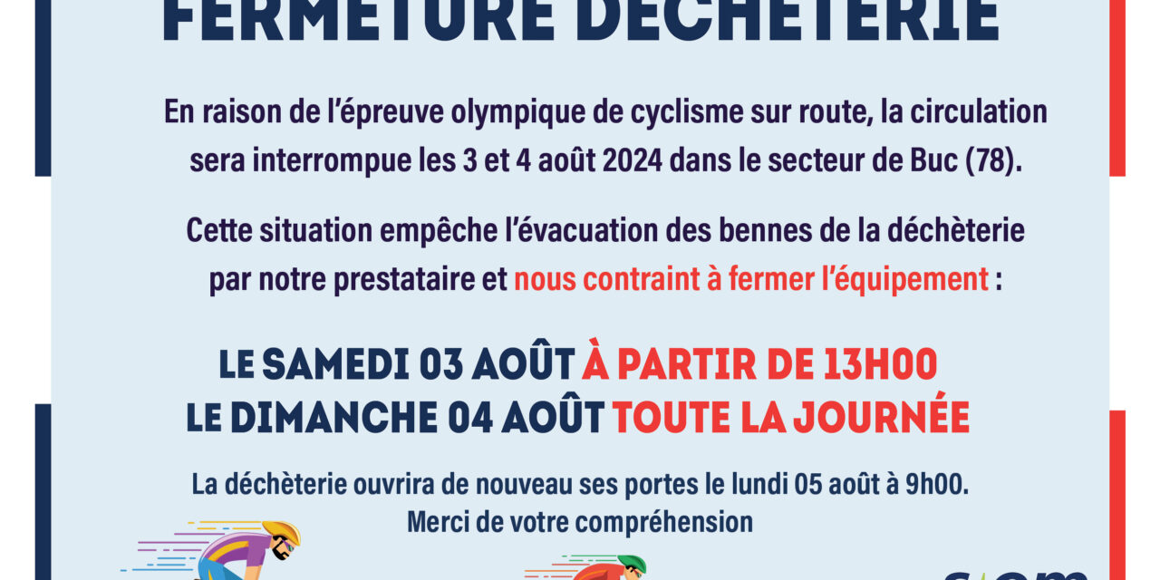 Déchèterie de Villejust : fermetures exceptionnelles